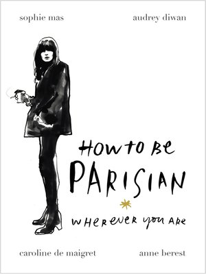 cover image of How to Be Parisian